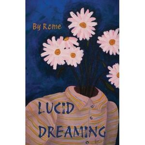 Lucid Dreaming -- Rome